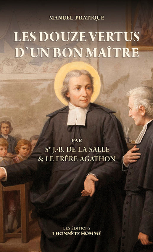 Les douze vertus d'un bon maître
