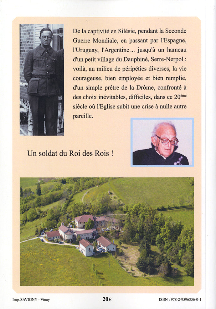 Un soldat du Roi des Rois - Le Révérend Père Georges VINSON