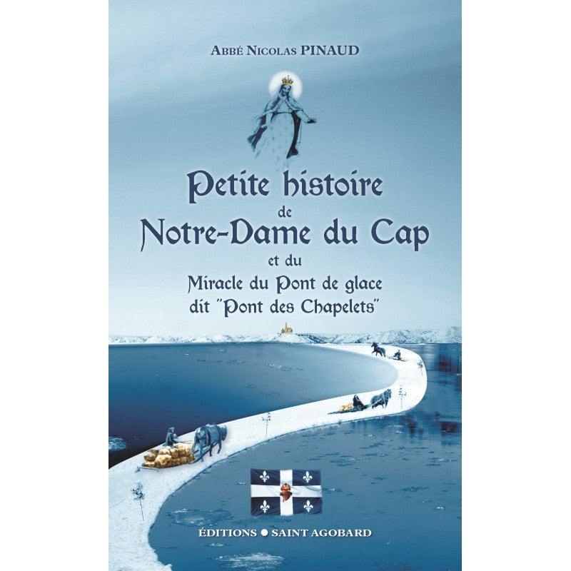 Petite histoire de Notre-Dame du Cap