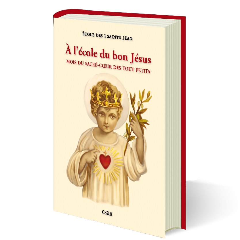À l'école du bon Jésus - Mois du Sacré-Cœur des tout petits