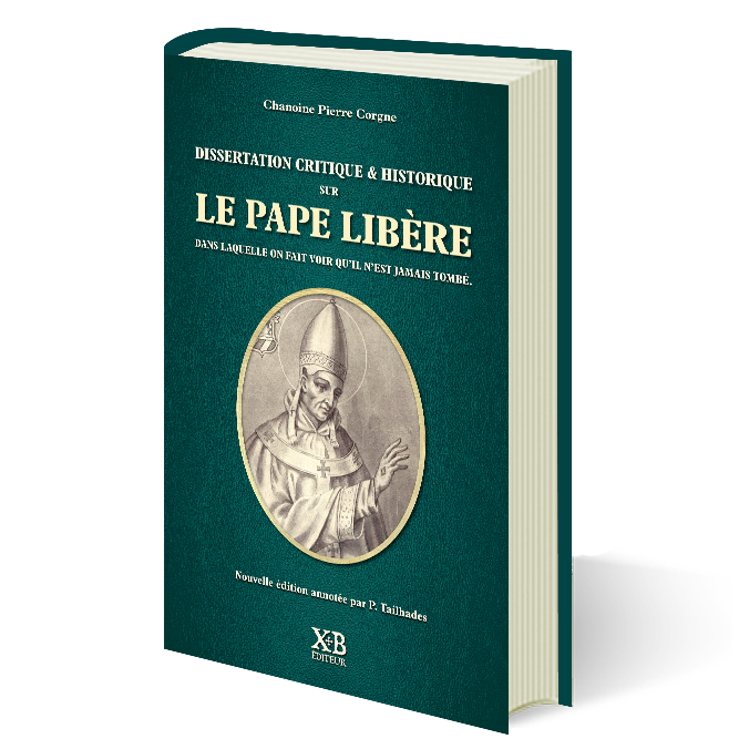 Dissertation critique et historique sur le pape Libère