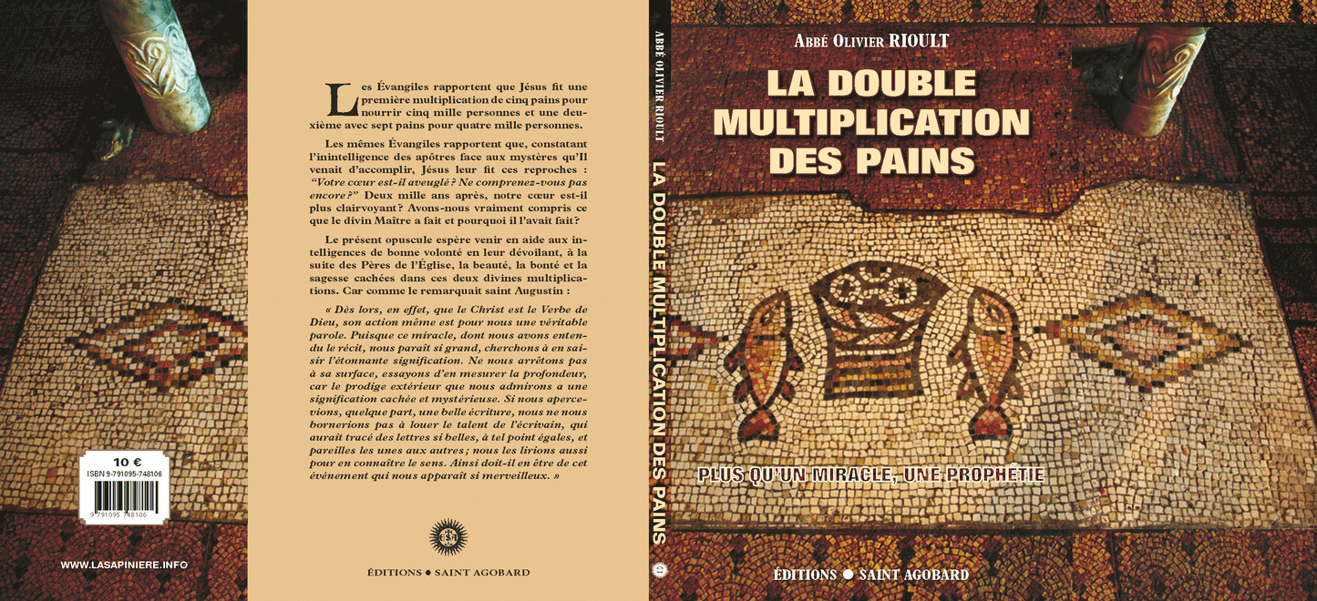 La double multiplication des pains - Plus qu'un miracle, une prophétie.