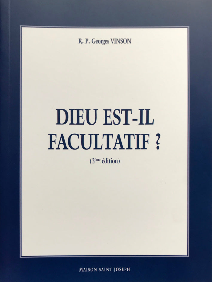 Dieu est-il facultatif ?