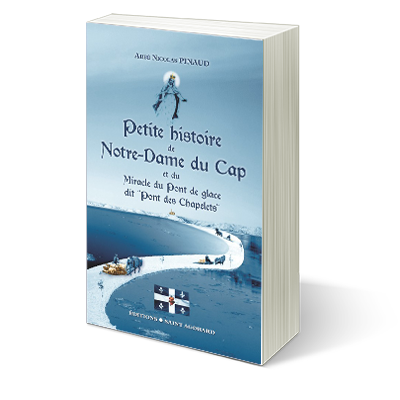 Petite histoire de Notre-Dame du Cap