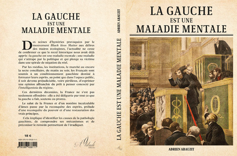 La Gauche est une maladie mentale