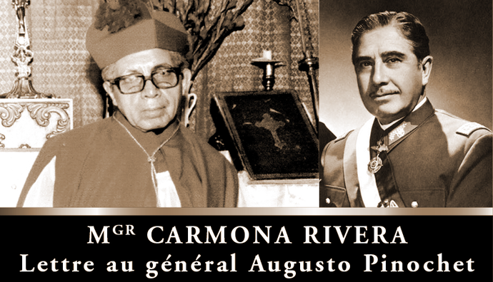 Lettre de Mgr Carmona au général Augusto Pinochet