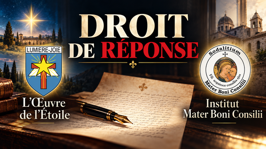 L’Œuvre de l’Étoile répond à l’Institut Mater Boni Consilii
