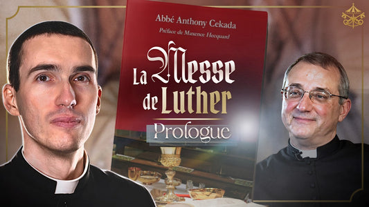 00 - l'Abbé Cekada [La Messe de Luther : PROLOGUE]
