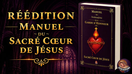 🔊Réédition du Manuel du Sacré Cœur de Jésus
