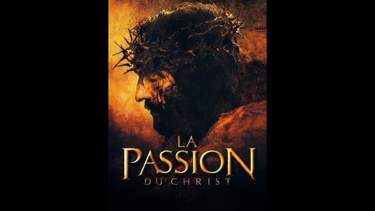 La Passion du Christ (Mel Gibson, 2004, sous-titres en français)
