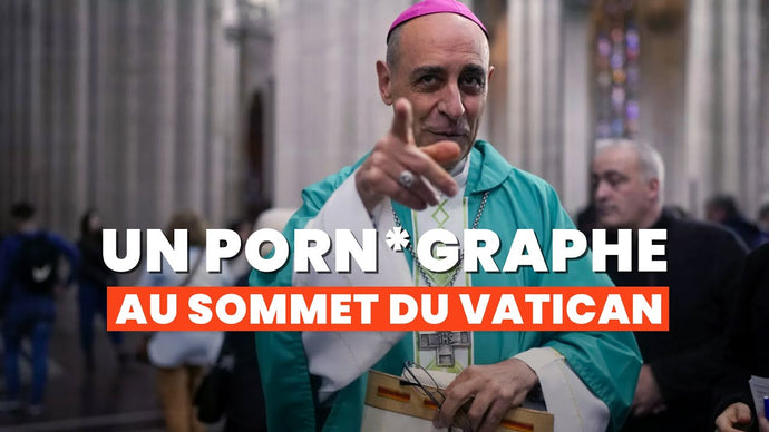 🎙 Adrien Abauzit | Un porn*graphe au sommet du Vatican