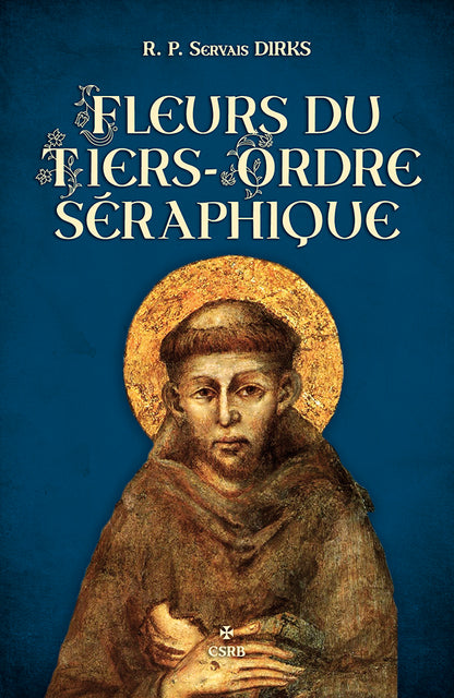 Fleurs du Tiers-Ordre Séraphique