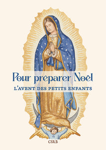 Pour préparer Noël - L'Avent des petits enfants