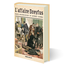 Charger l&#39;image dans la galerie, L&#39;affaire Dreyfus - Morts mystérieuses et autres crimes