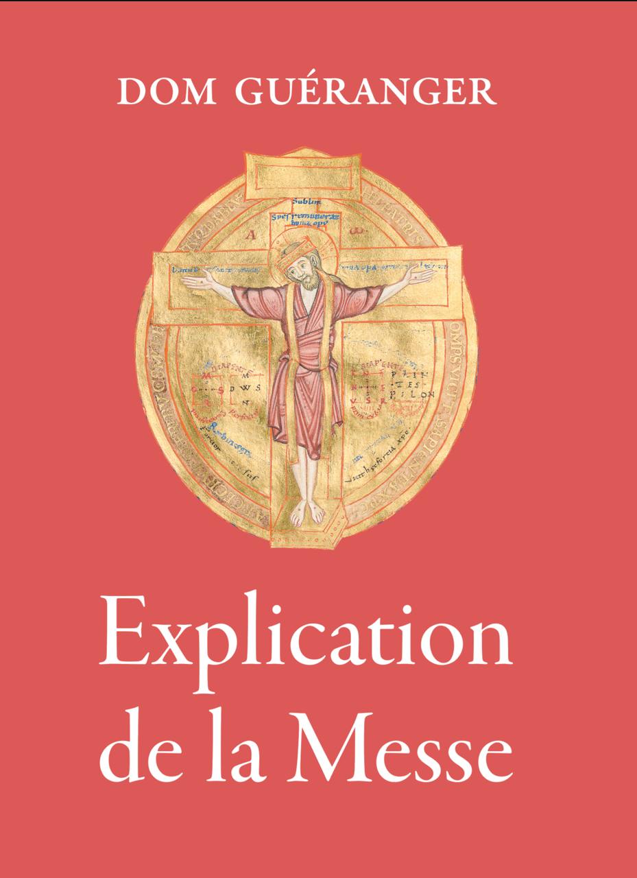Explication de la Messe (2e édition)