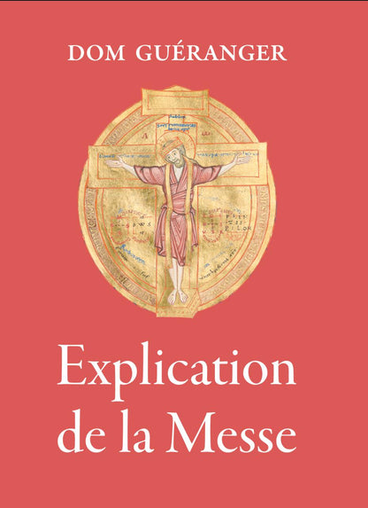 Explication de la Messe (2e édition)