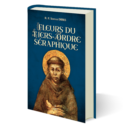 Fleurs du Tiers-Ordre Séraphique