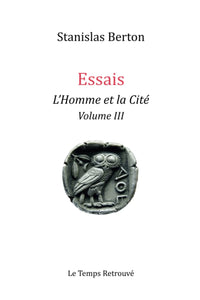 L'Homme et la Cité Volume III