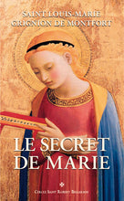 Charger l&#39;image dans la galerie, Le Secret de Marie de saint Louis-Marie Grignion de Montfort
