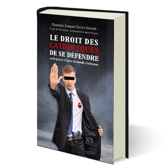 Le droit des catholiques de se défendre