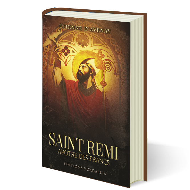 Saint Remi – apôtre des Francs