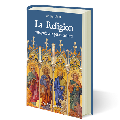 La Religion enseignée aux petits enfants